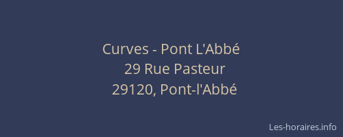 Curves - Pont L'Abbé
