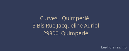 Curves - Quimperlé