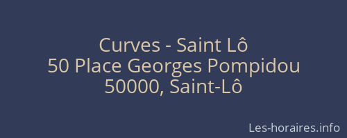 Curves - Saint Lô