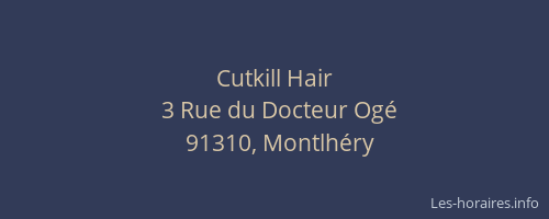 Cutkill Hair