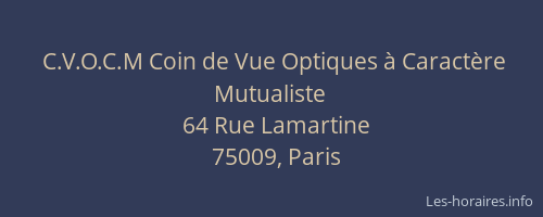 C.V.O.C.M Coin de Vue Optiques à Caractère Mutualiste