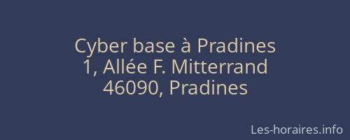 Cyber base à Pradines