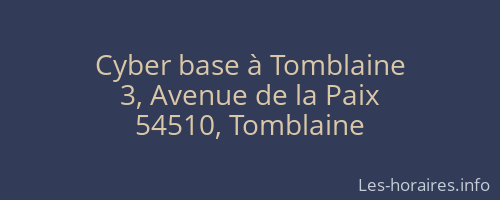 Cyber base à Tomblaine