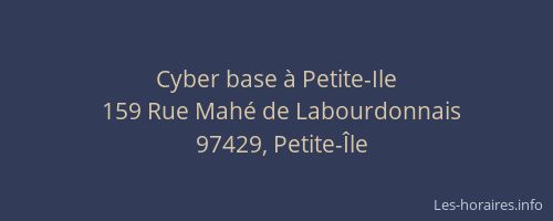 Cyber base &agrave; Petite-Ile