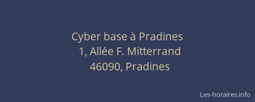 Cyber base à Pradines