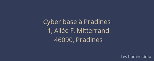 Cyber base &agrave; Pradines