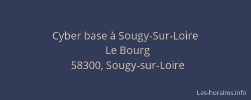 Cyber base &agrave; Sougy-Sur-Loire