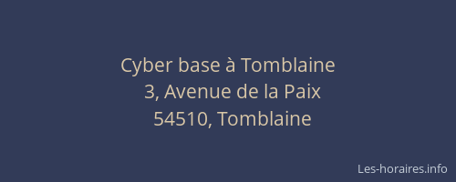 Cyber base à Tomblaine