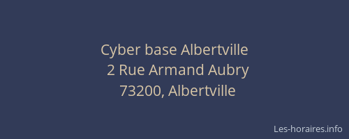 Cyber base Albertville