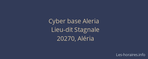 Cyber base Aleria