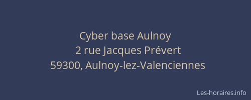 Cyber base Aulnoy