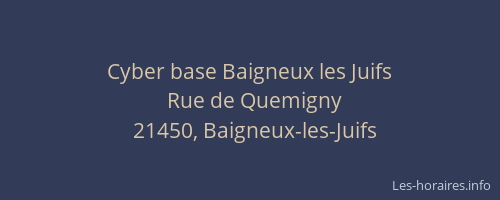 Cyber base Baigneux les Juifs