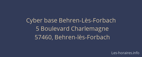 Cyber base Behren-Lès-Forbach