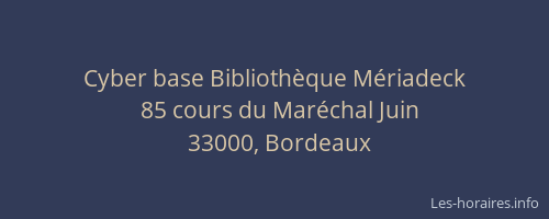 Cyber base Bibliothèque Mériadeck