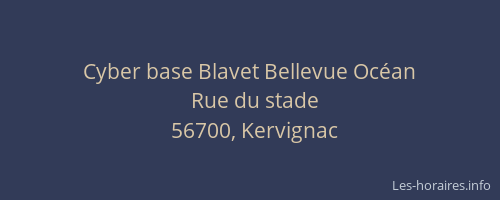 Cyber base Blavet Bellevue Océan