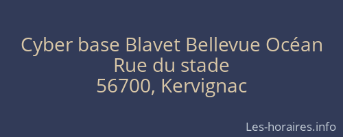 Cyber base Blavet Bellevue Océan