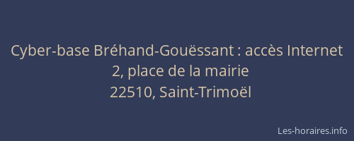 Cyber-base Br&eacute;hand-Gou&euml;ssant : acc&egrave;s Internet