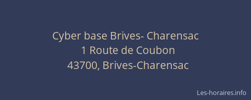 Cyber base Brives- Charensac