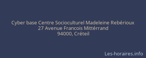 Cyber base Centre Socioculturel Madeleine Rebérioux