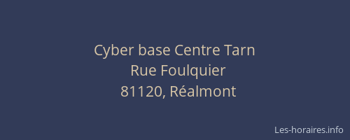 Cyber base Centre Tarn