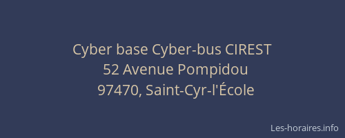 Cyber base Cyber-bus CIREST