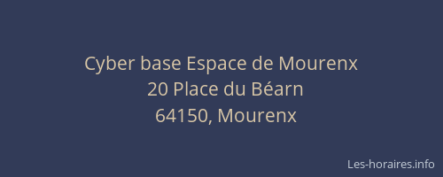 Cyber base Espace de Mourenx