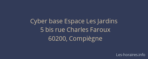 Cyber base Espace Les Jardins
