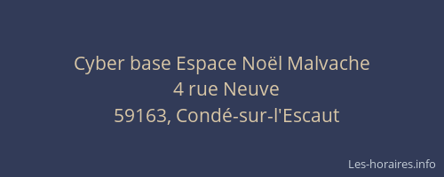 Cyber base Espace Noël Malvache