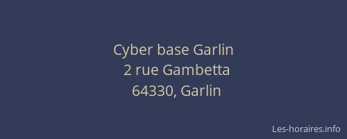 Cyber base Garlin
