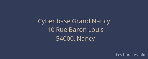 Cyber base Grand Nancy