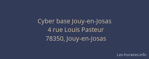 Cyber base Jouy-en-Josas