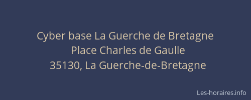 Cyber base La Guerche de Bretagne