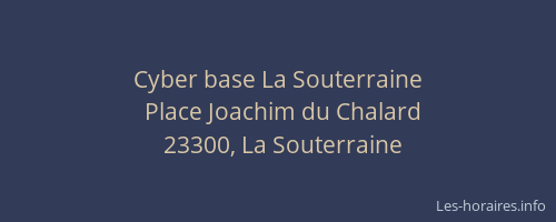 Cyber base La Souterraine