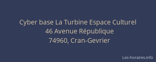 Cyber base La Turbine Espace Culturel