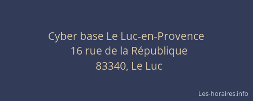 Cyber base Le Luc-en-Provence