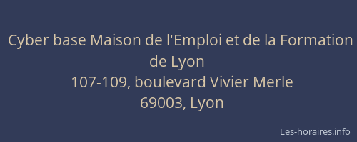 Cyber base Maison de l'Emploi et de la Formation de Lyon