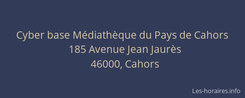 Cyber base M&eacute;diath&egrave;que du Pays de Cahors