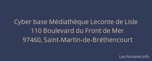Cyber base M&eacute;diath&egrave;que Leconte de Lisle