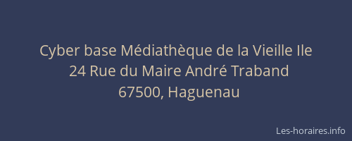 Cyber base Médiathèque de la Vieille Ile