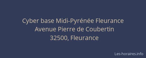 Cyber base Midi-Pyrénée Fleurance