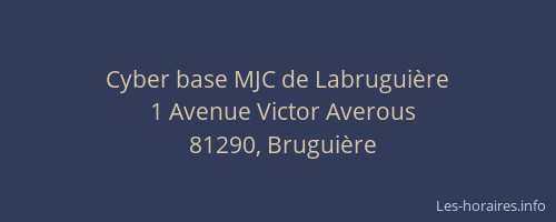 Cyber base MJC de Labrugui&egrave;re