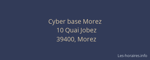 Cyber base Morez