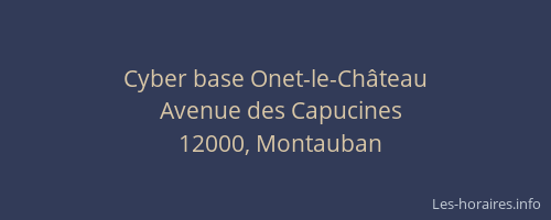 Cyber base Onet-le-Château