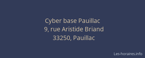 Cyber base Pauillac