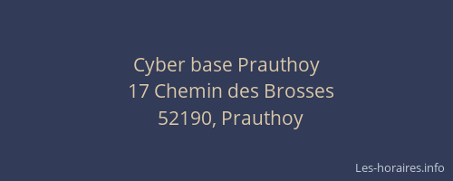 Cyber base Prauthoy