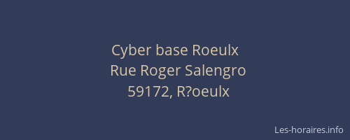 Cyber base Roeulx