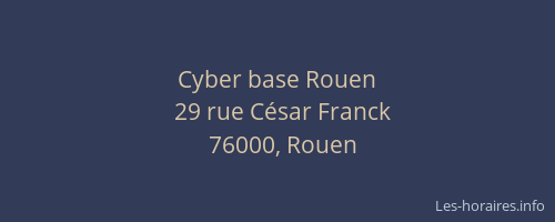 Cyber base Rouen