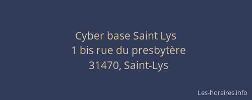Cyber base Saint Lys