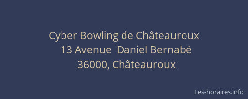 Cyber Bowling de Châteauroux