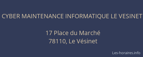 CYBER MAINTENANCE INFORMATIQUE LE VESINET